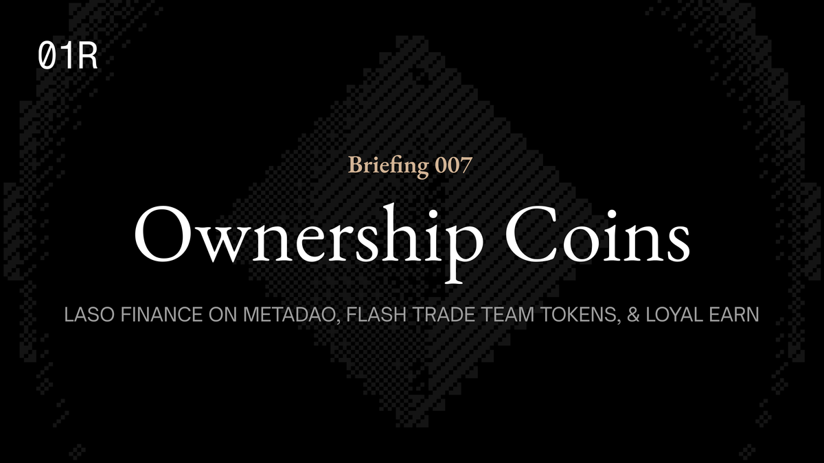 Laso Finance Next to Raise on MetaDAO, FAF Holders Approve Flash Trade Team Allocation, and Loyal Releases Earn Routing
