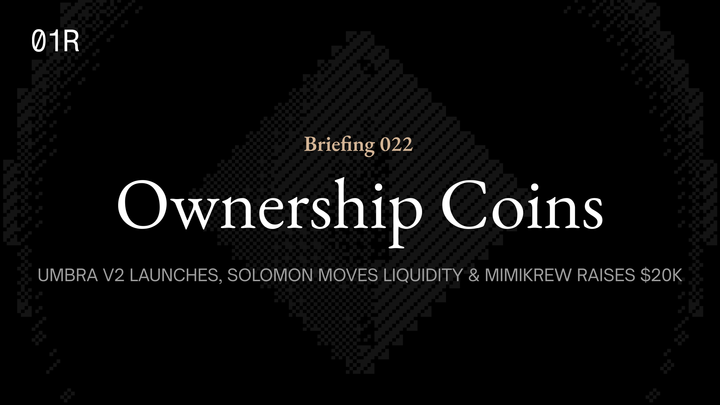 Umbra Launches V2 and Private Yield Dollars, Solomon Approves ~$700K Liquidity Move, and MimiKrew Raises $20K